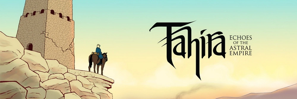 Tahira: Echoes of the Astral Empire